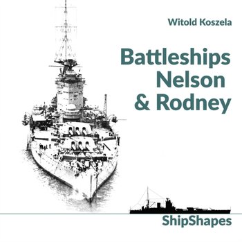 Battleships Rodney & Nelson - Koszela Witold