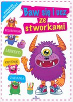 Baw się i Ucz ze Stworkami P.H.W Arystoteles Sp. J.