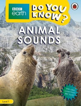 BBC Earth Do You Know? Animal Sounds - Opracowanie zbiorowe
