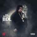 BDL Bipolar - Big Narstie
