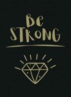 Be Strong - Summersdale