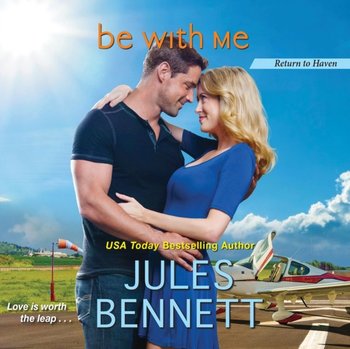 Be With Me - Bennett Jules, Em Eldridge