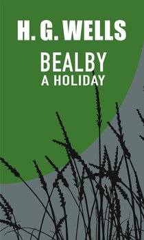 Bealby - Wells Herbert George