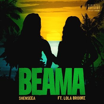 Beama - Shenseea feat. Lola Brooke