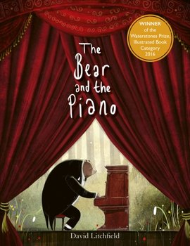 Bear and the Piano - Litchfield David