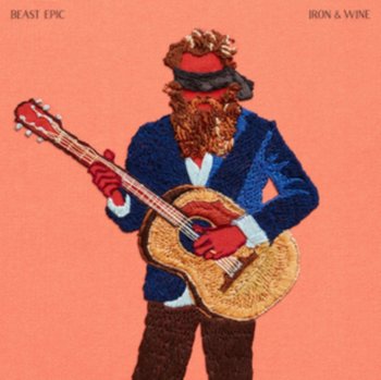 Beast Epic - Iron & Wine
