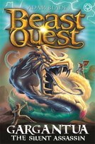 Beast Quest: Gargantua the Silent Assassin: Series 27 Book 4 Blade Adam