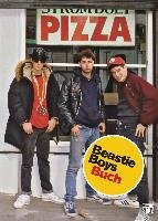 Beastie Boys Buch - Horovitz Adam, Diamond Michael