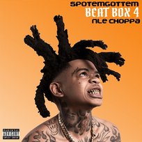 Beat Box 4 SpotemGottem, NLE Choppa