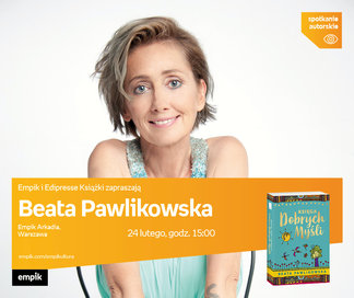 Beata Pawlikowska | Empik Arkadia