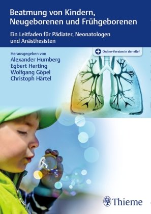 Beatmung Von Kindern, Neugeborenen Und Frühgeborenen - Thieme Georg ...