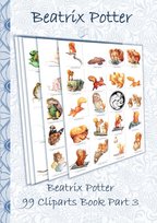 Beatrix Potter 99 Cliparts Book Part 3 ( Peter Rabbit ) Potter Elizabeth M., Potter Beatrix