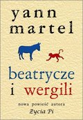 Beatrycze i Wergili - Martel Yann