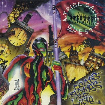 Beats, Rhymes & Life - A Tribe Called Quest