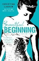 Beautiful Beginning - Lauren Christina