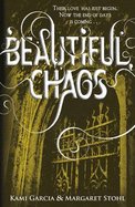 Beautiful Chaos Garcia Kami