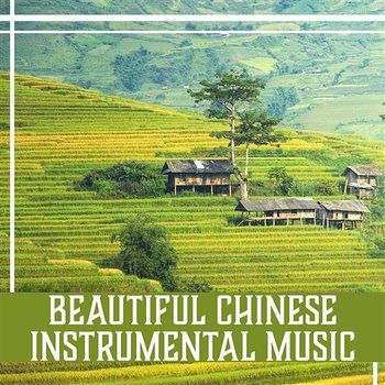 Beautiful Chinese Instrumental Music – Soothing Music for Meditation, Spa, Sleep, Hypnosis Yoga, Essential Relaxation Time - Yoma Mitsuko, Calming Sounds Sanctuary