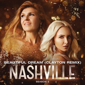 Beautiful Dream - Nashville Cast feat. Lennon Stella, Joseph David-Jones
