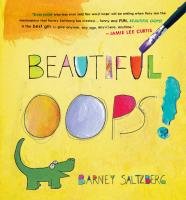 Beautiful Oops! Saltzberg Barney
