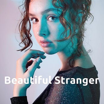 Beautiful Stranger - Marrzy