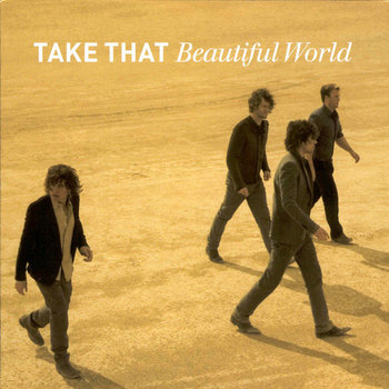 Beautiful World - Take That
