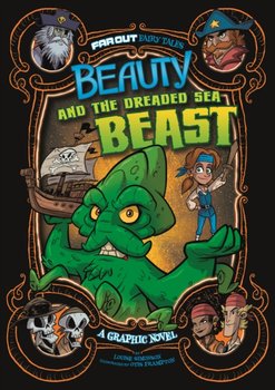 Beauty and the Dreaded Sea Beast. A Graphic Novel - Simonson Louise