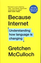 Because Internet McCulloch Gretchen