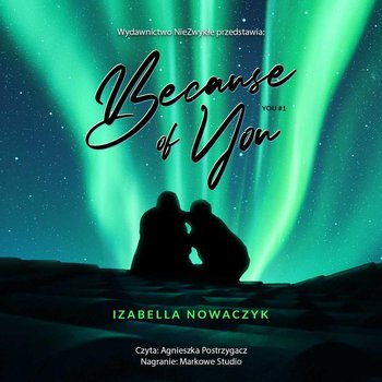 Because of You - Izabella Nowaczyk