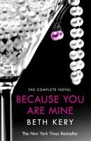 Because You are Mine - Beth Kery