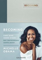 BECOMING: Finde deine innere Stimme Goldmann Verlag