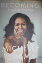 Becoming. Moja historia Obama Michelle