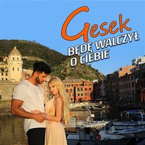 Będę walczył o Ciebie Gesek