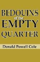 Bedouins of the Empty Quarter - Cole Donald Powell