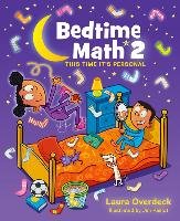 Bedtime Math 2: This Time It's Personal - Overdeck Laura | Książka w Empik