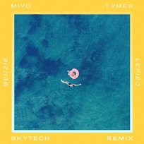Będzie Lepiej (Skytech Remix) Miyo, Tymek, Skytech