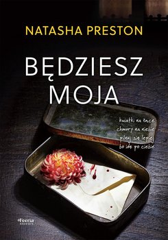 Będziesz moja - Preston Natasha