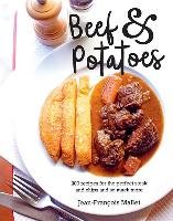 Beef and Potatoes - Mallet Jean-Francois
