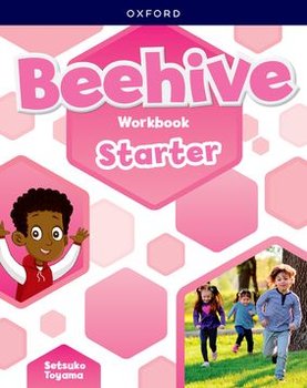 Beehive Starter. Workbook - Setsuko Toyama