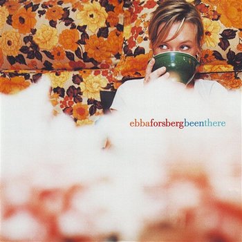 Been There - Ebba Forsberg