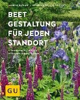 Beetgestaltung für jeden Standort - Barlage Andreas, Hertle Bernd, Kipp Oliver