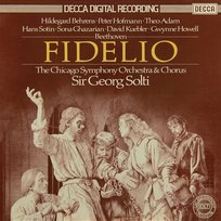 Beethoven: Fidelio Chicago Symphony Orchestra, Peter Hofmann, Sir Georg Solti, Hans Sotin, Hildegard Behrens, David Kübler, Sona Ghazarian, Gwynne Howell, Theo Adam, Chicago Symphony Chorus