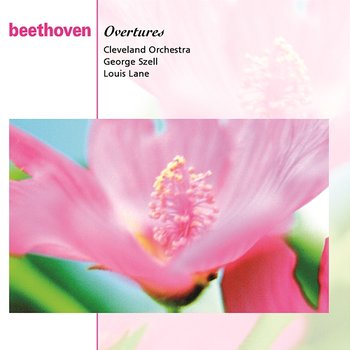 Beethoven: Overtures - The Cleveland Orchestra, George Szell, Louis Lane