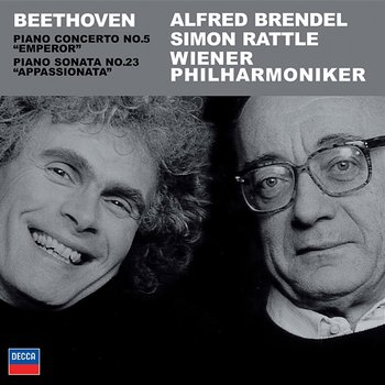 Beethoven: Piano Concerto No.5; Piano Sonata Op.57, "Appassionata" - Alfred Brendel, Wiener Philharmoniker, Sir Simon Rattle