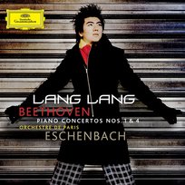 Beethoven: Piano Concertos Nos. 1 & 4; Sonata, Op. 6 Christoph Eschenbach, Lang Lang, Orchestre De Paris
