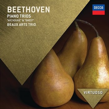 Beethoven: Piano Trios - "Archduke" & "Ghost" - Beaux Arts Trio