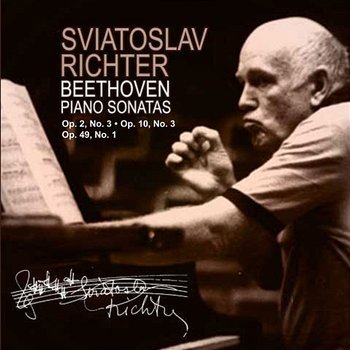 Beethoven: Sonatas Nos. 3, 7 & 19 - Sviatoslav Richter