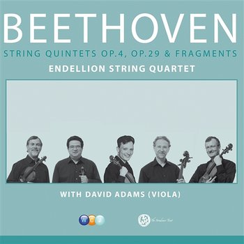 Beethoven: String Quintets Op. 4, Op. 29 & Fragments - Endellion String Quartet feat. David Adams