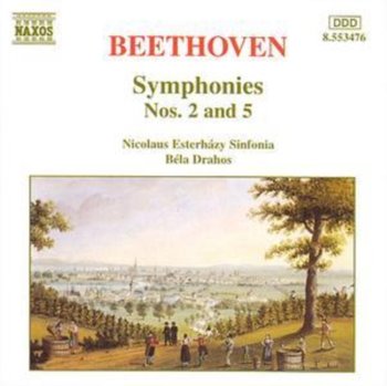 Beethoven: Symphonies Nos. 2 and 5 - Drahos Bela