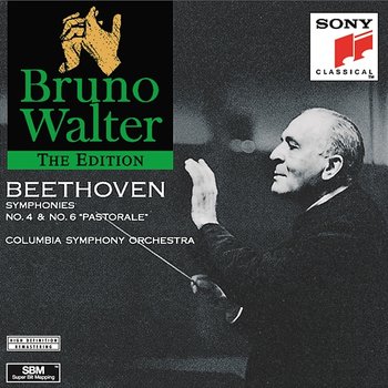 Beethoven: Symphonies Nos. 4 & 6 - Bruno Walter