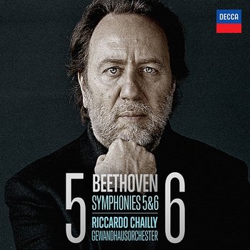 Beethoven: Symphonies Nos.5 & 6 - Gewandhausorchester, Riccardo Chailly